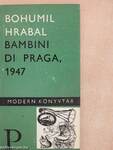 Bambini di Praga, 1947