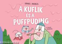 A kuflik és puffpuding