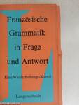 Französische Grammatik in Frage und Antwort