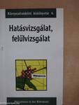 Hatásvizsgálat, felülvizsgálat