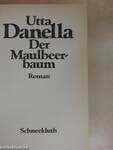 Der Maulbeerbaum