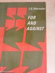 For and against