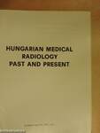 Hungarian Medical Radiology Past and Present