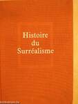 Histoire du Surréalisme