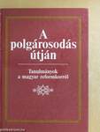 A polgárosodás útján