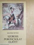 Szoross poroncsolat eljött