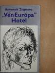 "Vén Európa" hotel I-II.