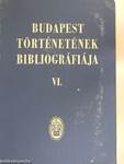 Budapest történetének bibliográfiája VI.