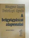 A belgyógyászat alapvonalai 1-2.