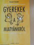 Gyerekek a Miatyánkról