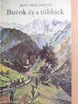 Bucok és a többiek
