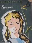 Simone I-II.