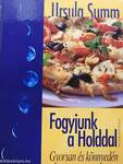 Fogyjunk a Holddal