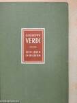 Giuseppe Verdi 1813-1901