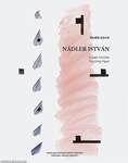 Nádler István - A papír érintése/Touching Paper