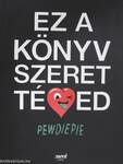 Ez a könyv szeret téged