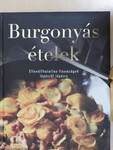 Burgonyás ételek