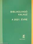 Bibliaolvasó kalauz a 2021. évre