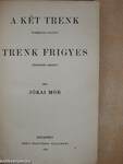 A két Trenk/Trenk Frigyes