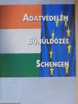 Adatvédelem, bűnüldözés, Schengen