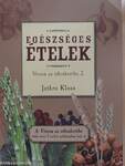 Egészséges ételek