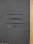 Magyar Tud. Akadémiai Almanach polgári és csillagászati naptárral MCMX-re/A Magyar Tudományos Akadémia alapszabályai és ügyrendje 1910