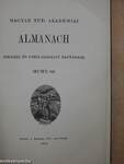 Magyar Tud. Akadémiai Almanach polgári és csillagászati naptárral MCMX-re/A Magyar Tudományos Akadémia alapszabályai és ügyrendje 1910