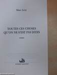 Toutes ces choses qu'on ne s'est pas dites