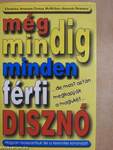 Még mindig minden férfi disznó