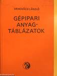 Gépipari anyagtáblázatok