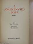 A jóreménység bora I-III.