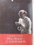 Téli Rege - a színpadon