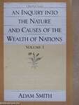 An Inquiry Into The Nature and Causes of The Wealth Of Nations I-II.