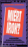 Miért írok?