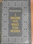 A románok Vitéz Mihály vajda idejében