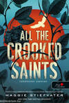 All the Crooked Saints - Tökéletlen szentek