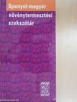 Spanyol-magyar növénytermesztési szakszótár