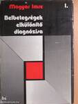 Belbetegségek elkülönítő diagnózisa I. (töredék)