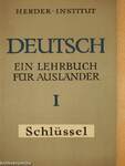Deutsch - Ein Lehrbuch für Ausländer - Schlüssel 1.