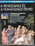 A reneszánsz és a humanizmus fényei