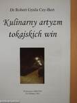 Kulinarny artyzm tokajskich win