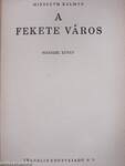 A fekete város I-III.