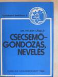 Csecsemőgondozás, nevelés