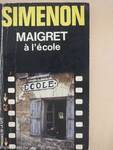 Maigret a l'ecole