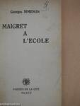 Maigret a l'ecole