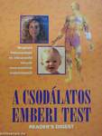 A csodálatos emberi test