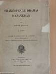 Shakespeare drámái hazánkban I-II.