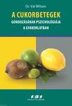 A cukorbetegek gondozásának pszichológiája a gyakorlatban