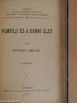 Középeurópai nagyvárosok/Budapest/Képek Shakespeare életéből/A fogak ápolása és gyógyítása/Az állattenyésztés/Háziállataink egészségéről/Pompeji és a római élet/Az ősember élete/A tüdővész/Az alkohol