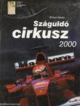 Száguldó cirkusz 2000